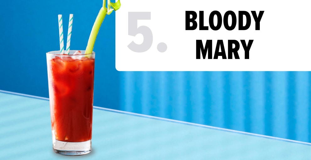 5. Bloody Mary